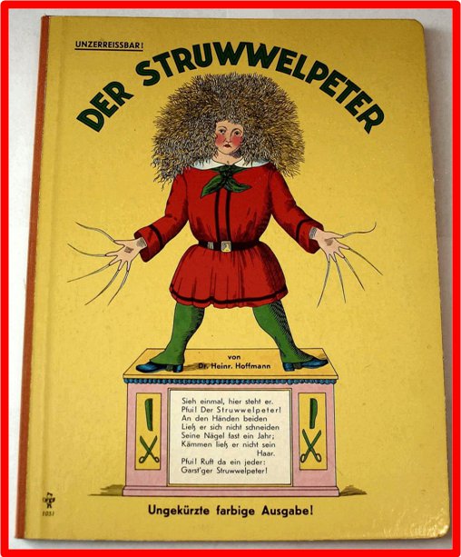Fig. 3- Copertina dell’opera Der Struwwelpeter di Heinrich Hoffman